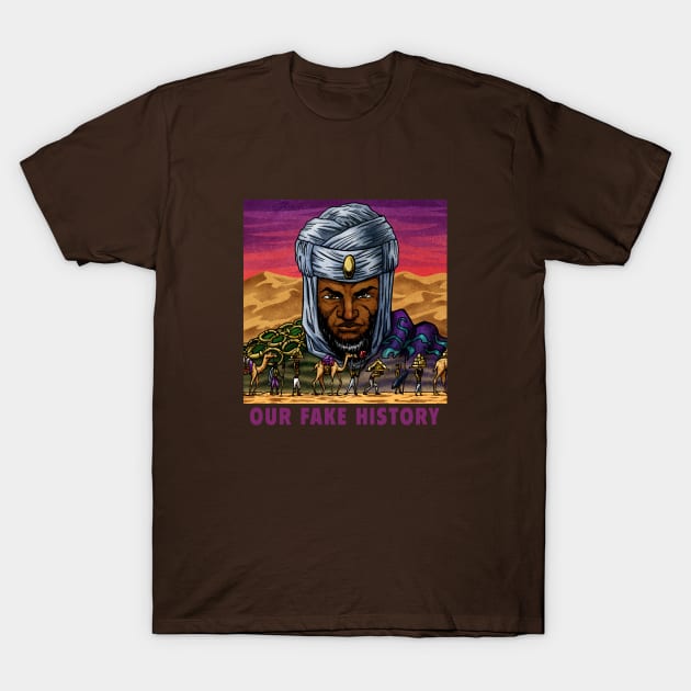 Mansa Musa T-Shirt by Our Fake History